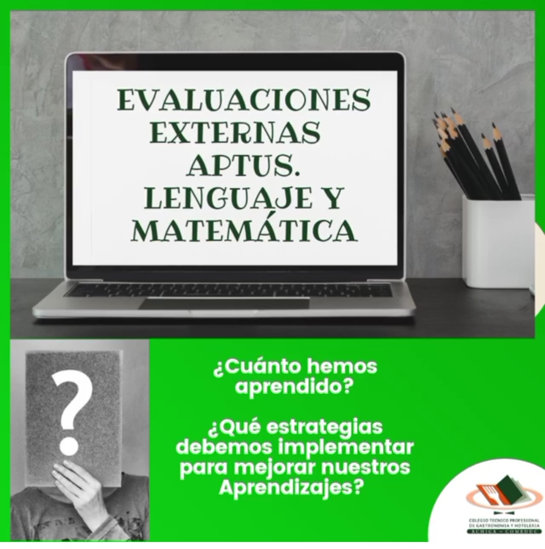 Evaluaciones Externas APTUS en Lenguaje y Matematica