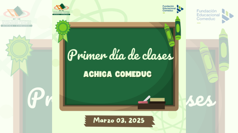 primer día de clases achiga